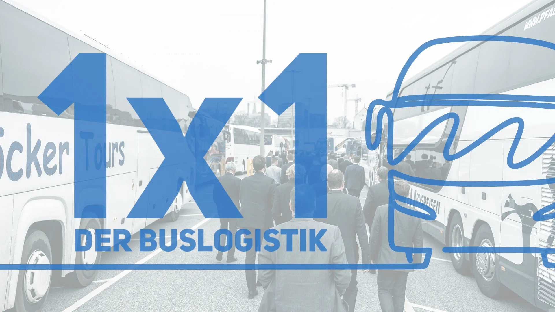 1×1 der Buslogistik